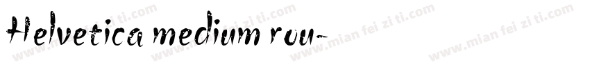 Helvetica medium rou字体转换